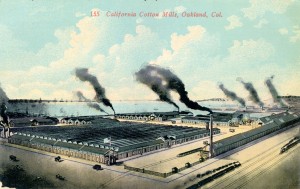 California Cotton Mills, Oakland, Cal.        